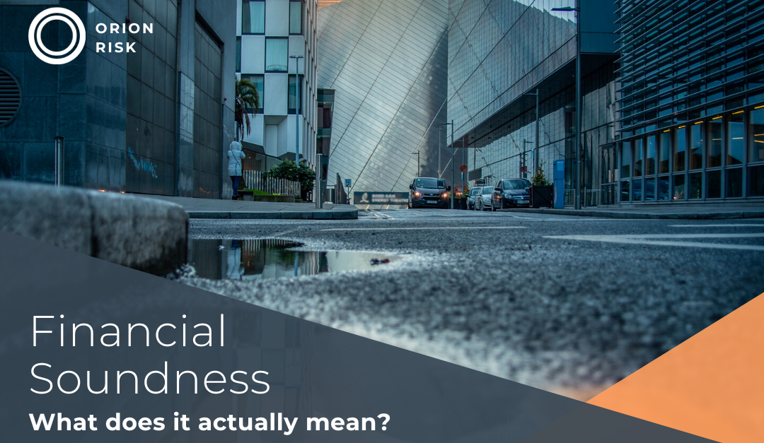 FOCUS on Financial Soundness – What does it actually mean?